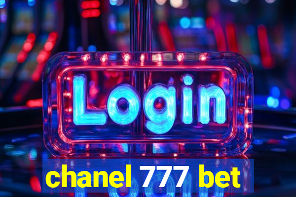 chanel 777 bet